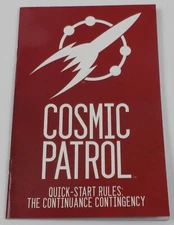 Cosmic Patrol Quick Start Rules: the Continuance Contingency - Catalyst 2014