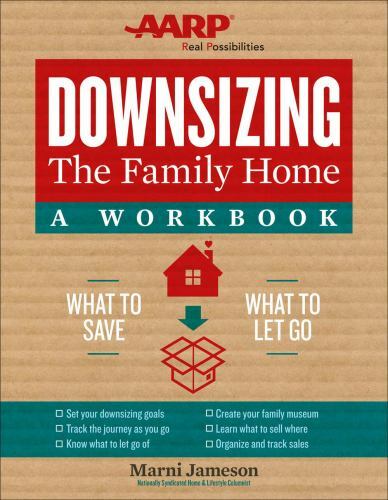 Downsizing the Family Home: A Workbook:- 145492652X, Marni Jameson, spiral-bound - Picture 1 of 1