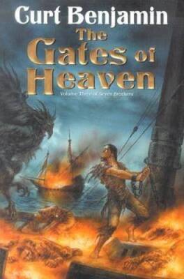 The Gates of Heaven (Seven Brothers) - Hardcover By Benjamin, Curt - VERY GOOD