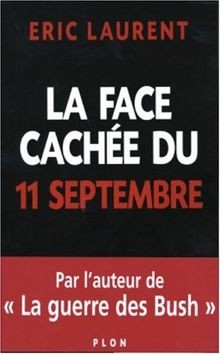 La face cachée du 11 septembre von Laurent, Eric | Buch | Zustand gut