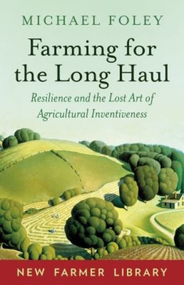#ad #ad Farming for the Long Haul : Resilience and the Lost Art of Agricu $10.69