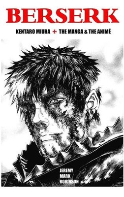 Jeremy Mark Robinson Berserk (Hardback)