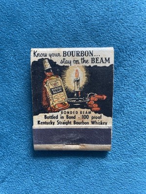 RARE Bonded Jim Beam Bourbon Whiskey Alcohol Liquor Vintage Matchbook -1