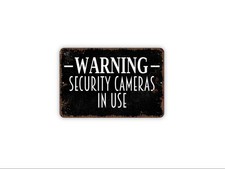 Warning Security Cameras In Use Sign Surveillance Area Wall Decor