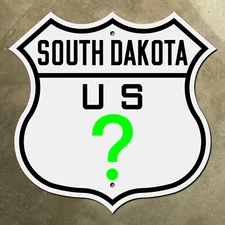 CUSTOM South Dakota US route highway marker road sign 1926