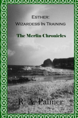 Esther: Wizardess In Training