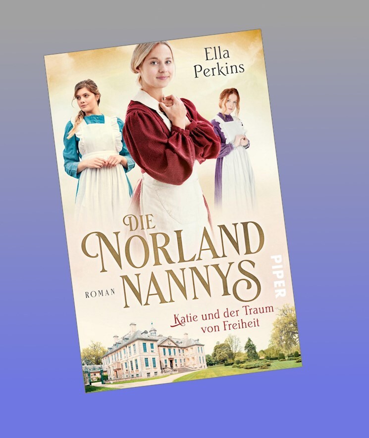 Thumbnail - Die Norland Nannys - Katie Und Der Traum Von Freiheit Ella Perkins