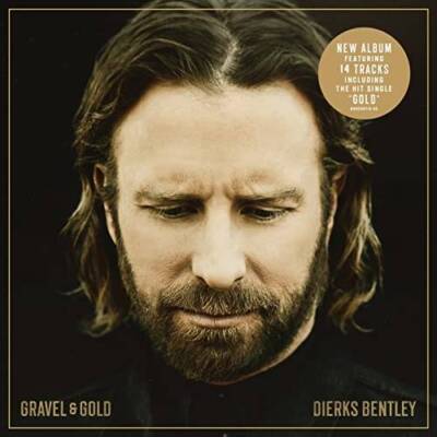 Gravel  Gold - Audio CD By Dierks Bentley - GOOD