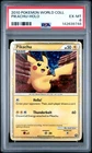 2010 POKEMON WORLD COLLECTION PIKACHU-HOLO PSA 6