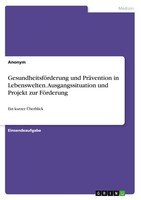 Anonymous | GesundheitsföRderung Und PräVention In Lebenswelten....