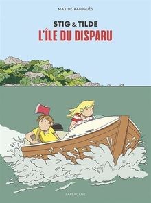 Stig  Tilde, Tome 1 : Lîle du disparu von not spe... | Buch | Zustand sehr gut