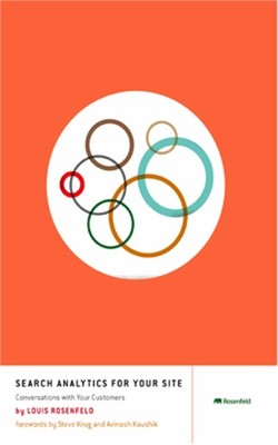 Search Analytics for Your Site: Conversations with Your Customers (Paperback or