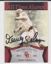 DEWEY SELMON OKLAHOMA UNIVERSITY  AUTOGRAPHED CARD THRU THE MIAL