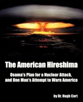 Hugh Cort Hugh Cort | The American Hiroshima | Taschenbuch | Englisch (2009)