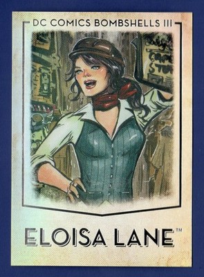 2019 Cryptozoic DC Comics Bombshells III Rainbow #39 Eloisa Lane