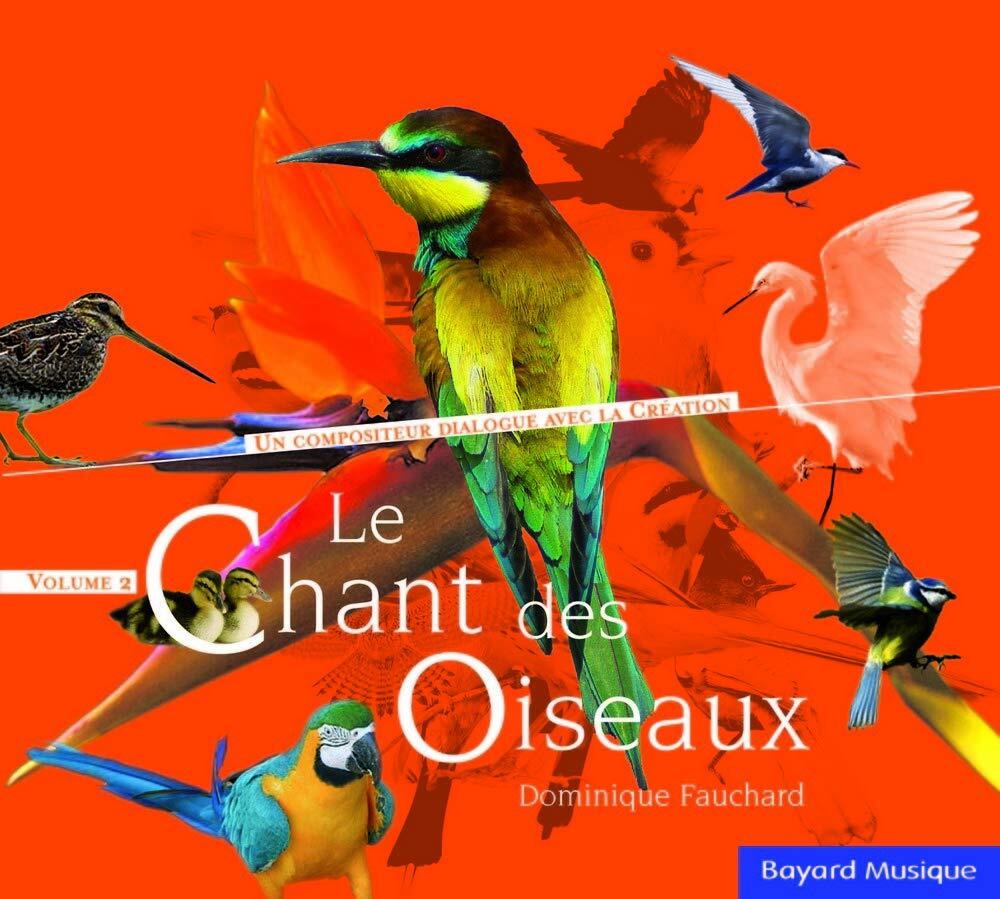 Dominique Fauchard Fauchard d./ le Chant des Oiseaux Vol.2 (CD)