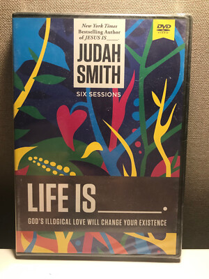 Life Is _____.: God's Illogical Love Will Change Your Existence - GOOD