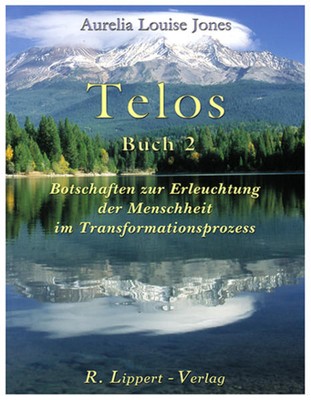 Telos Buch 2 | Aurelia Louise Jones | 2012 | deutsch