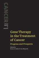 Brian E. Huber (U. A.) | Gene Therapy In The Treatment Of Cancer | Buch (2014)