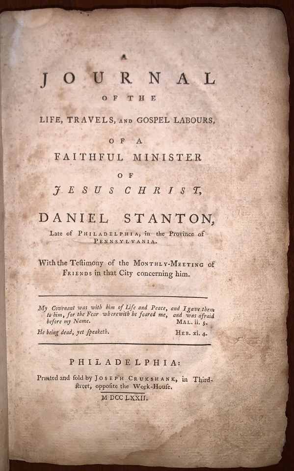 1772, EARLY PHILADELPHIA IMPRINT, JOURNAL OF THE LIFE OF DANIEL STANTON, QUAKER - Image 4 of 4