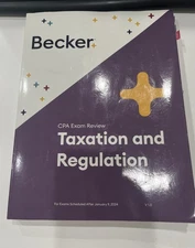 Becker CPA Exam Review Book - Taxation and Regulation (REG) - v1.0