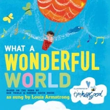 What a Wonderful World - Board book By Thiele, Bob - VERY GOOD