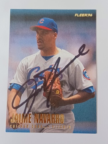Jaime Navarro Signed 1996 Fleer - Cubs - Autographed