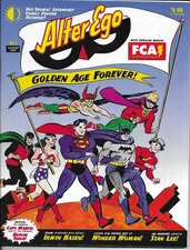 ALTER EGO - No. 01 (1999) - JUSTICE SOCIETY / SILVER SURFER / STAN LEE