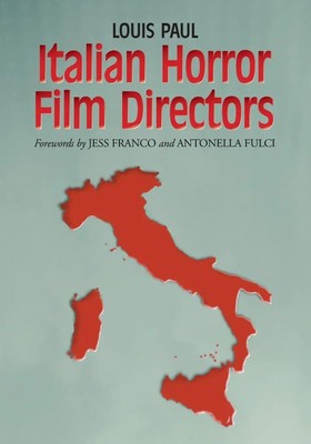 Italian Horror Film Directors Louis Paul Taschenbuch Kartoniert / Broschiert