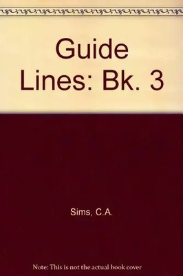 Guide Lines, C.A. Sims