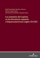 Los Dominios Del EspíRitu En Las Literaturas EspañOla E Hispanoamericana...