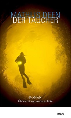 Der Taucher | Mathijs Deen | Buch | 318 S. | Deutsch | 2023 | mareverlag eG
