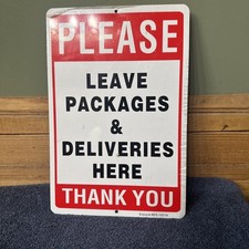 Metal Delivery Sign  Please Leave Packages  Deliveries Here