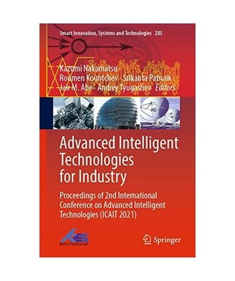 Advanced Intelligent Technologies for Industry: Proceedings of 2nd International