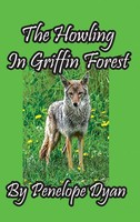 The Howling In Griffin Forest | Penelope Dyan | Buch | Englisch | 2022