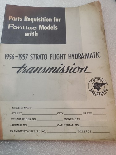 1956 Pontiac Strato-Flight Hydra-Matic Transmission Parts Shop Manual