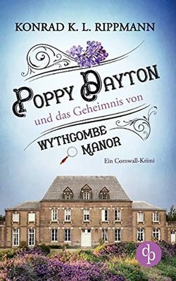 Poppy Dayton und das Geheimnis von Wythcombe Manor