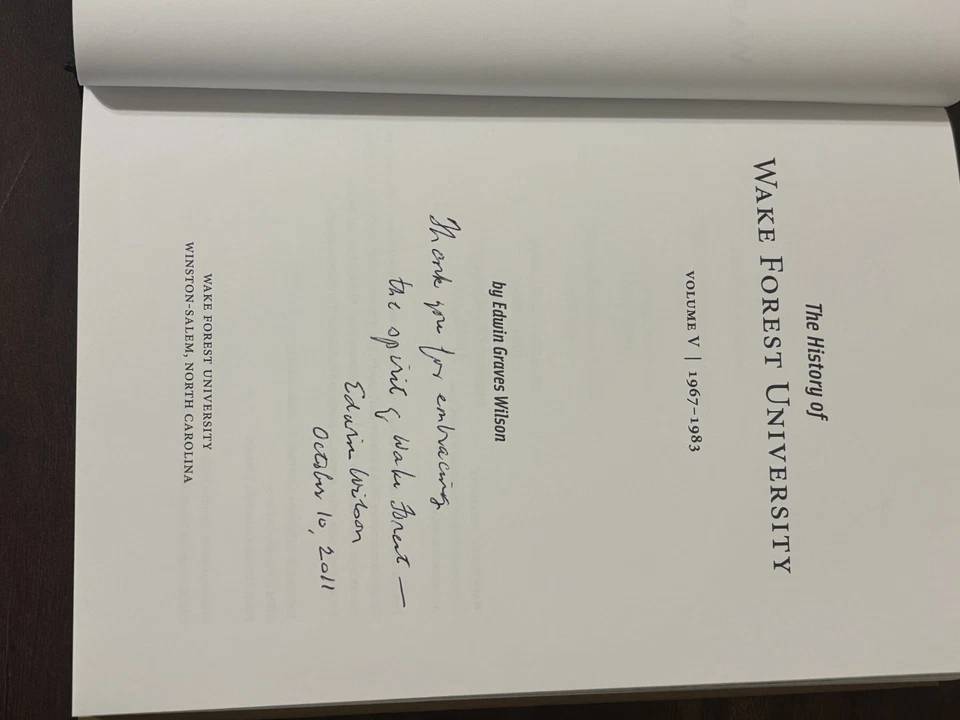 The History of Wake Forest University, Volume V : Signed by Edwin Wilson - Image 2 of 2