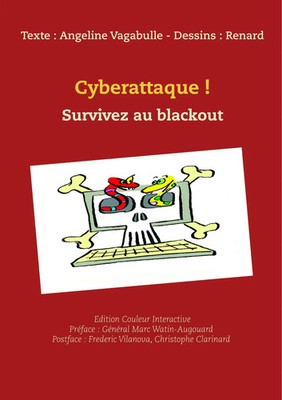 Cyberattaque ! Ed interactive Survivez au blackout ! Angeline Vagabulle (u. a.)