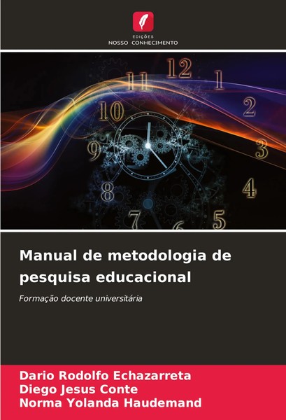 DaríO Rodolfo Echazarreta (U. A.) | Manual De Metodologia De Pesquisa...-image