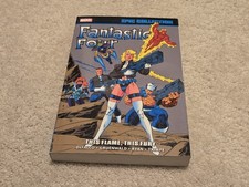 MARVEL EPIC COLLECTION - FANTASTIC FOUR THIS FLAME THIS FURY TPB - NUOVO FUORI PRODUZIONE RARO!