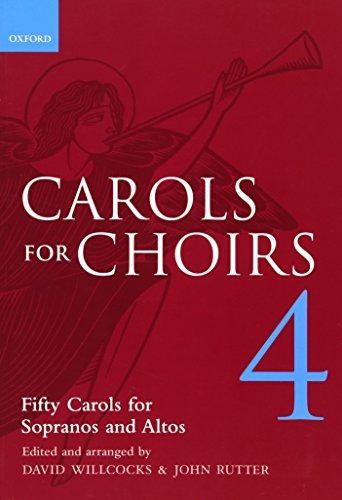 Carols for Choirs 4: Vocal score (. . . for Choirs Collections)
