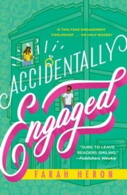 Accidentally Engaged - Paperback By Heron, Farah - VERY GOOD