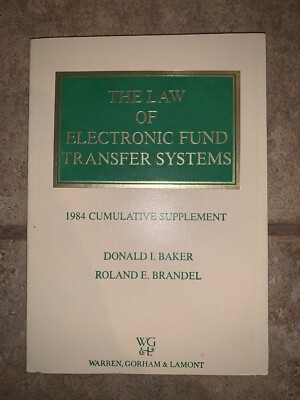 The Law of Electronic Fund Transfer Systems, the Law of Electronic Fund Transfer