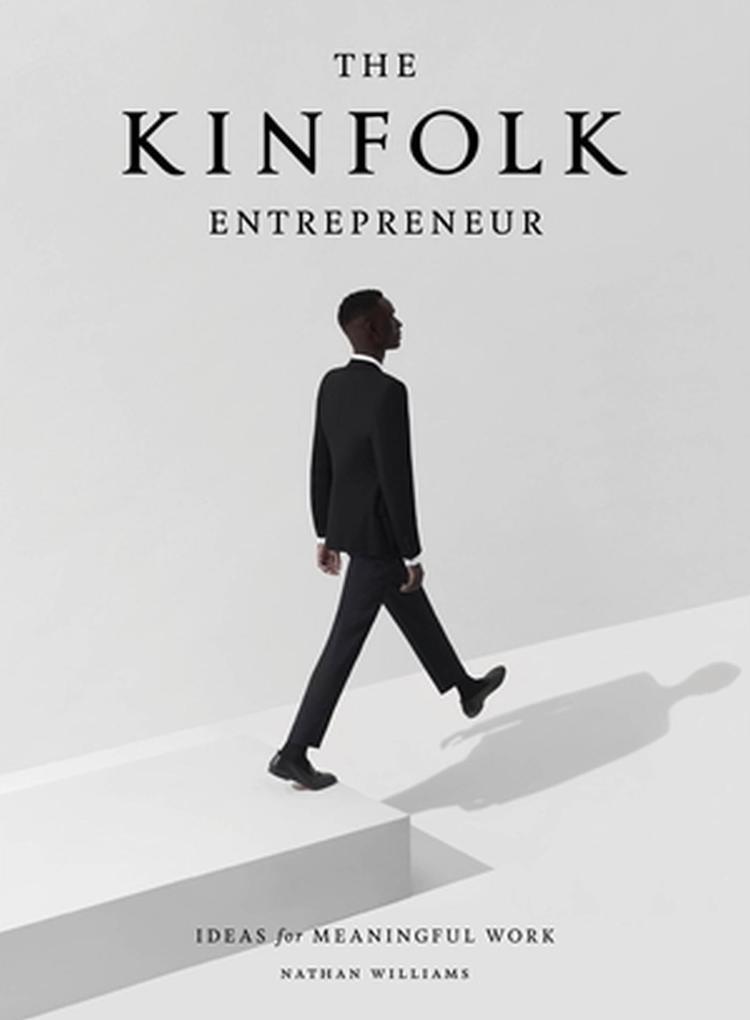 Thumbnail - The Kinfolk Entrepreneur | Nathan Williams | 2017 | Englisch