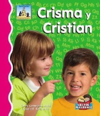 Crisma Y Cristian (Primeros Sonidos / First Sounds) (Spanish Edition), Camarena,