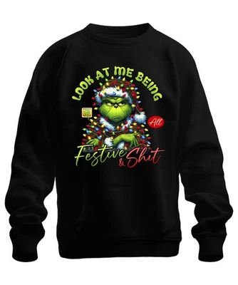 Grinch Look At Me Being Festive Weihnachten lustig Geschenk Unisex Sweatshirt Pu - Image 1 of 4