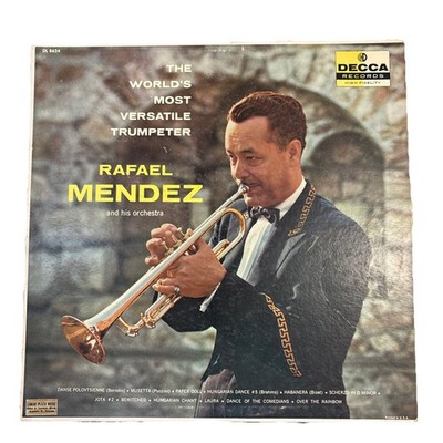 Rafael Mendez, world s, most versatile trumpeter