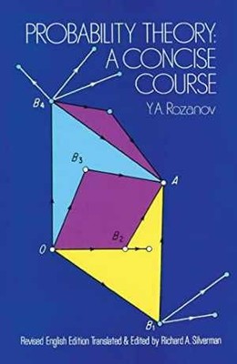 Probability Theory: A Concise Course (Dover - Paperback, by Y.A. Rozanov - Good
