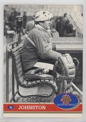 1991-92 Future Trends '72 Hockey Canada Eddie Johnston Ed Johnston #93 00br